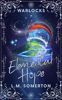 Elemental Hope by L.M. Somerton