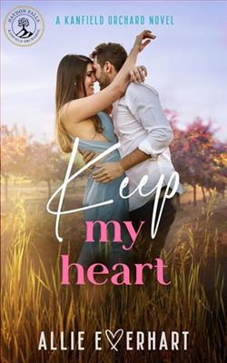 Keep My Heart by Allie Everhart