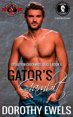Gator's Gambit by Dorothy Ewels