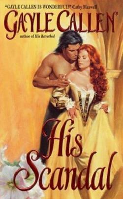 His Scandal by Gayle Callen