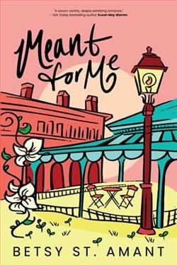 Meant for Me by Betsy St. Amant