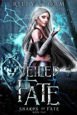 Veiled Fate by Riley Storm