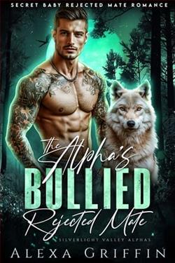The Alpha's Bullied Rejected Mate by Alexa Griffin