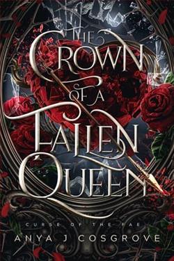 The Crown of a Fallen Queen by Anya J. Cosgrove