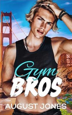 Gym Bros by August Jones