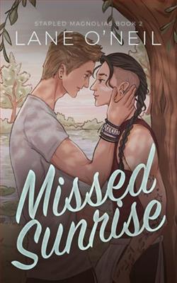 Missed Sunrise by Lane O'Neil