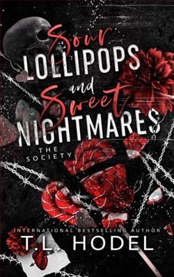 Sour Lollipops and Sweet Nightmares by T.L. Hodel