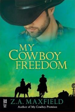 My Cowboy Freedom by Z.A. Maxfield
