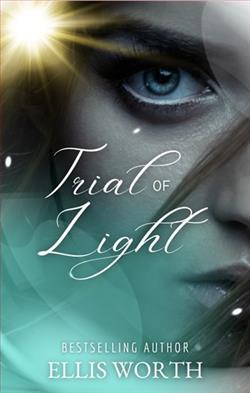 Trial of Light by Ellis Worth