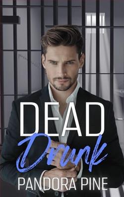 Dead Drunk by Pandora Pine