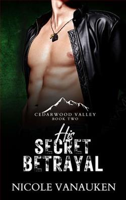 His Secret Betrayal by Nicole VanAuken