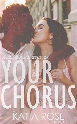 Your Chorus by Katia Rose
