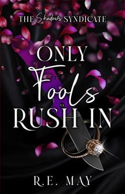 Only Fools Rush by R.E. May