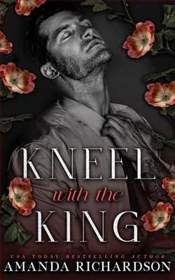 Kneel with the King by Amanda Richardson