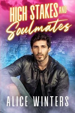 High Stakes and Soulmates by Alice Winters
