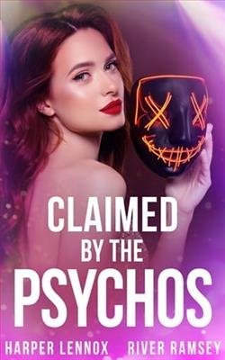 Claimed By the Psychos by Harper Lennox