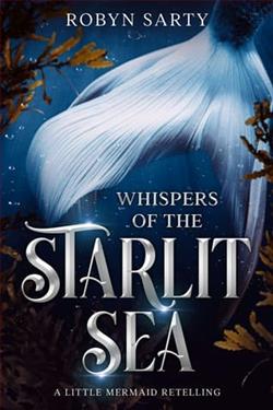 Whispers of the Starlit Sea by Robyn Sarty