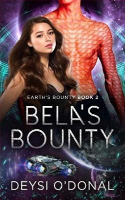 Bela's Bounty by Deysi O'Donal