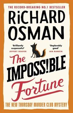 The Impossible Fortune by Richard Osman