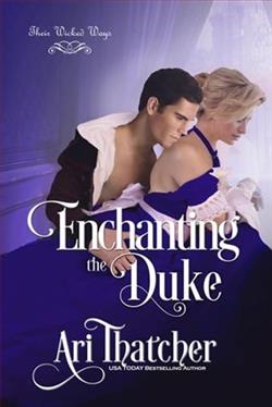 Enchanting the Duke by Ari Thatcher
