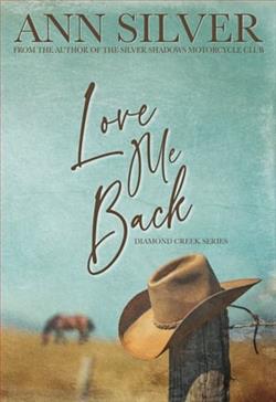 Love Me Back by Ann Silver