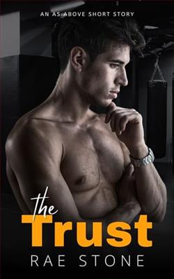 The Trust by Rae Stone
