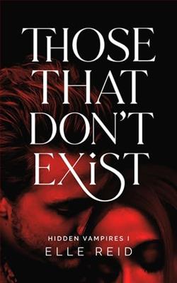 Those That Don't Exist by Elle Reid