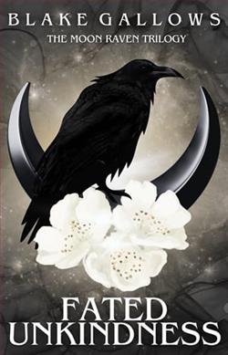 Fated Unkindness by Blake Gallows