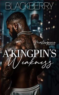A Kingpin's Weakness by Black Berry
