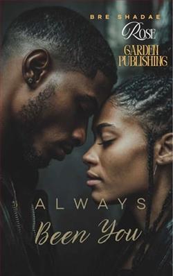 Always Been You by Bre Shadae