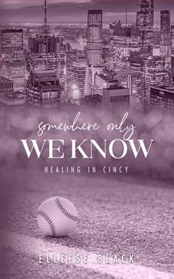 Somewhere Only We Know by Elleese Black