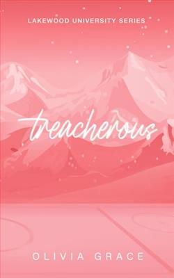 Treacherous by Olivia Grace